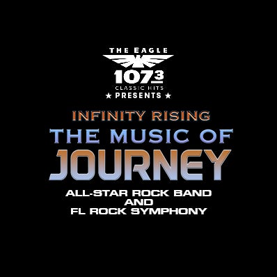 More Info for Infinity Rising: The Music Of Journey