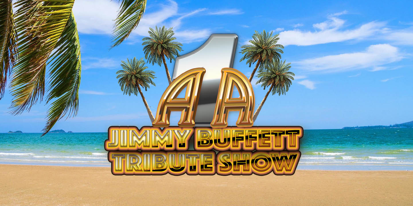 A1A Jimmy Buffett Tribute