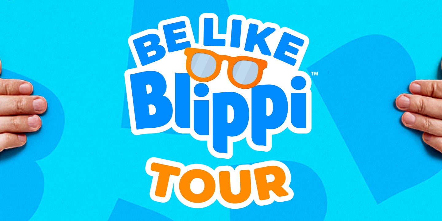 Blippi: Be Like Blippi Tour