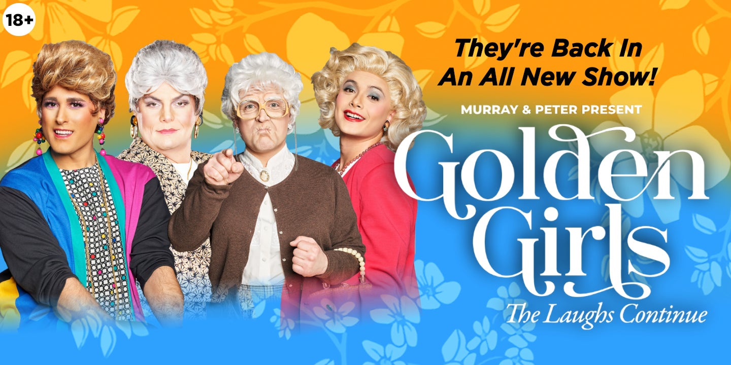 Golden Girls: The Laughs Continue 