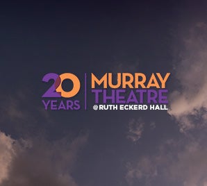 More Info for The Murray Theatre at Ruth Eckerd Hall Celebrates Its 20th Anniversary