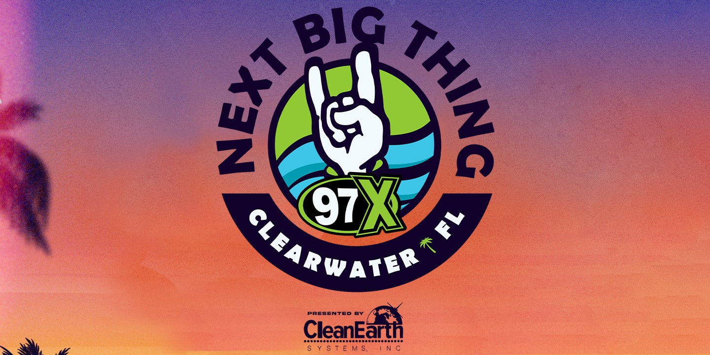 More Info for 97X Next Big Thing