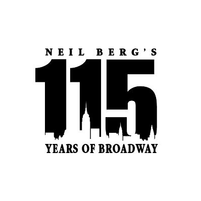 More Info for Neil Berg's 115 Years of Broadway